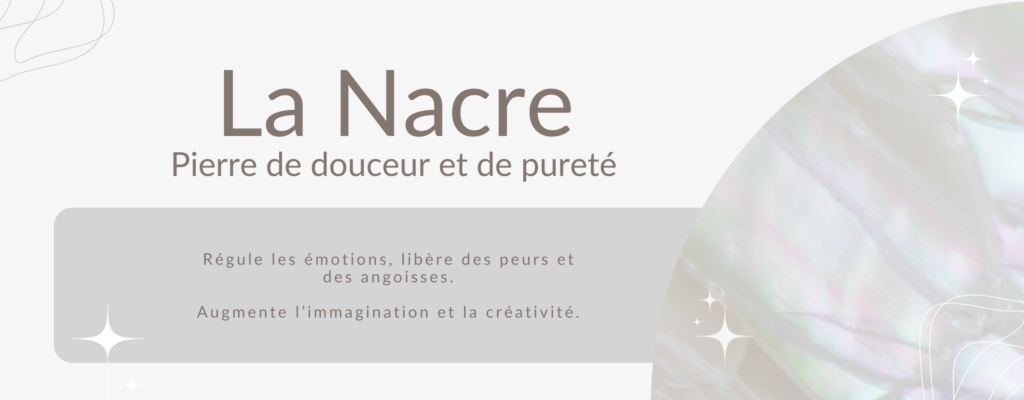 Le nacre, pierre de juin