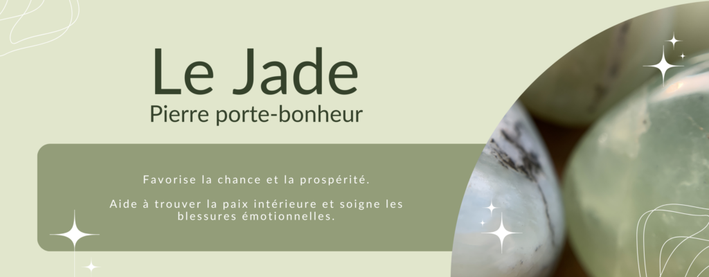 Je jade, pierre de mai